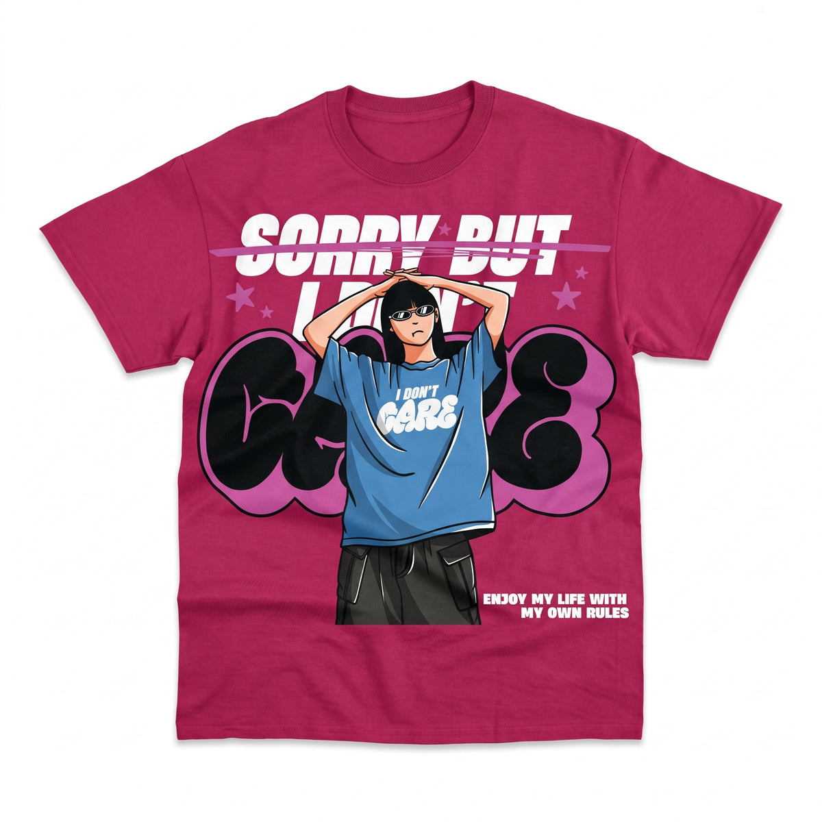 Sorry But I Don't Care T-Shirt for Girls – Attitude Shirt
