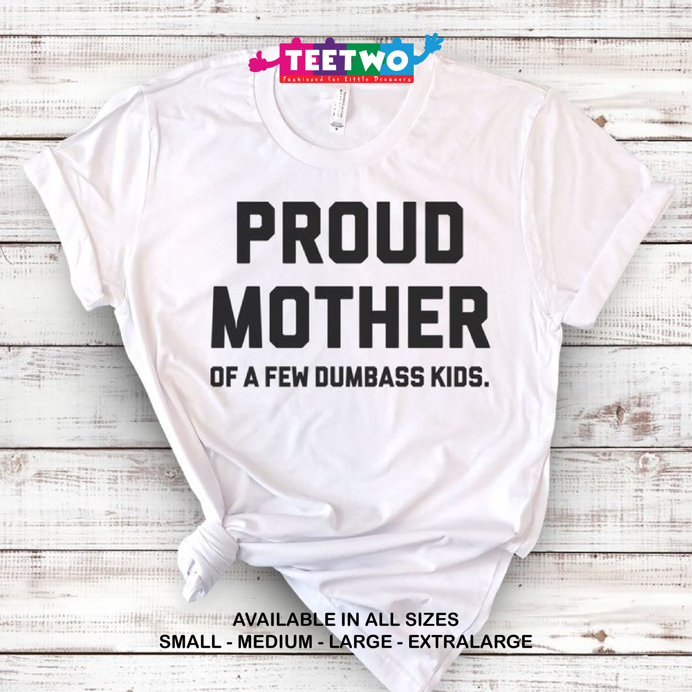 T-Shirt Gift For Mother